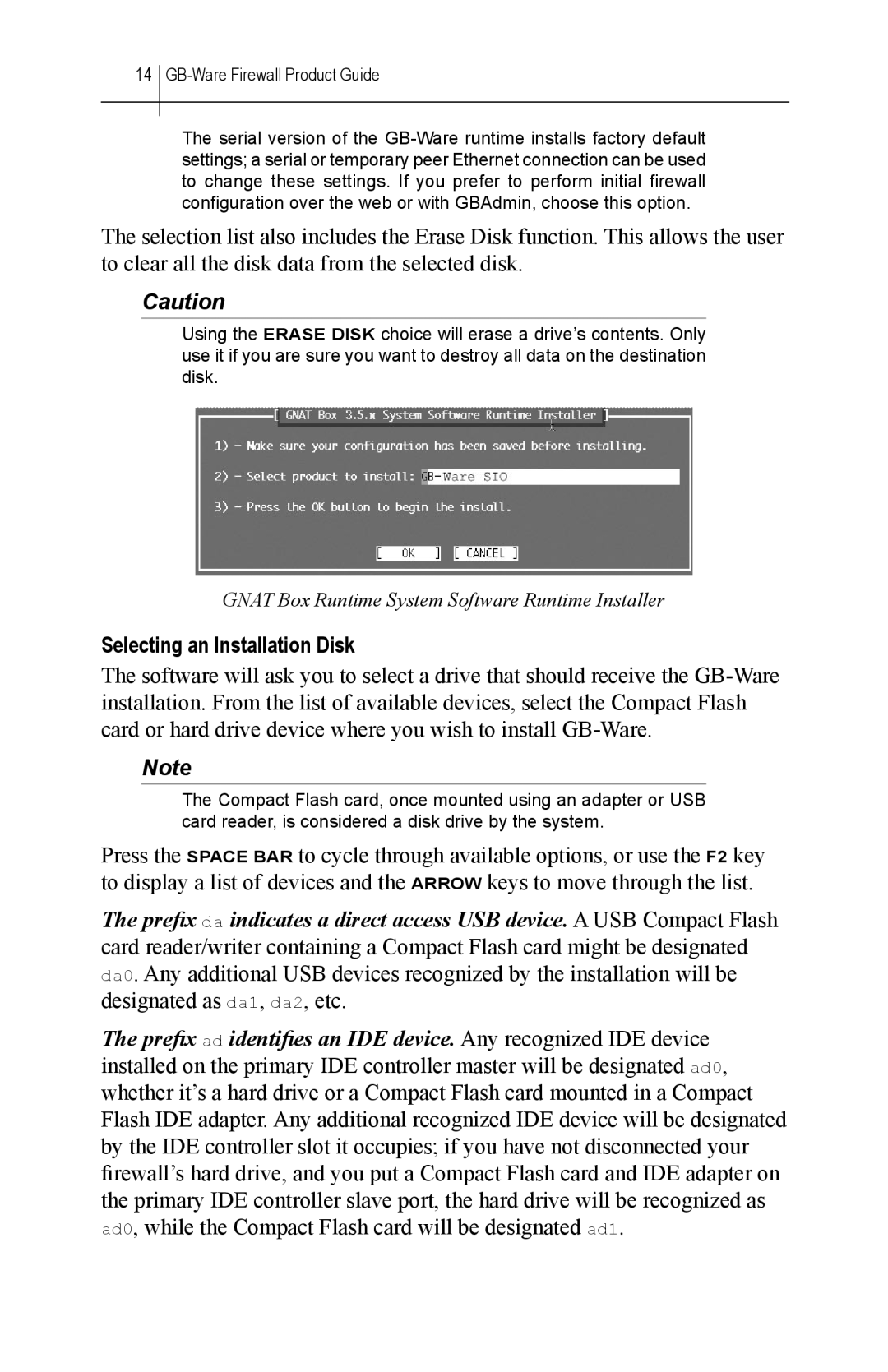 Global Technology Associates GBWA200501-01 manual Selecting an Installation Disk 