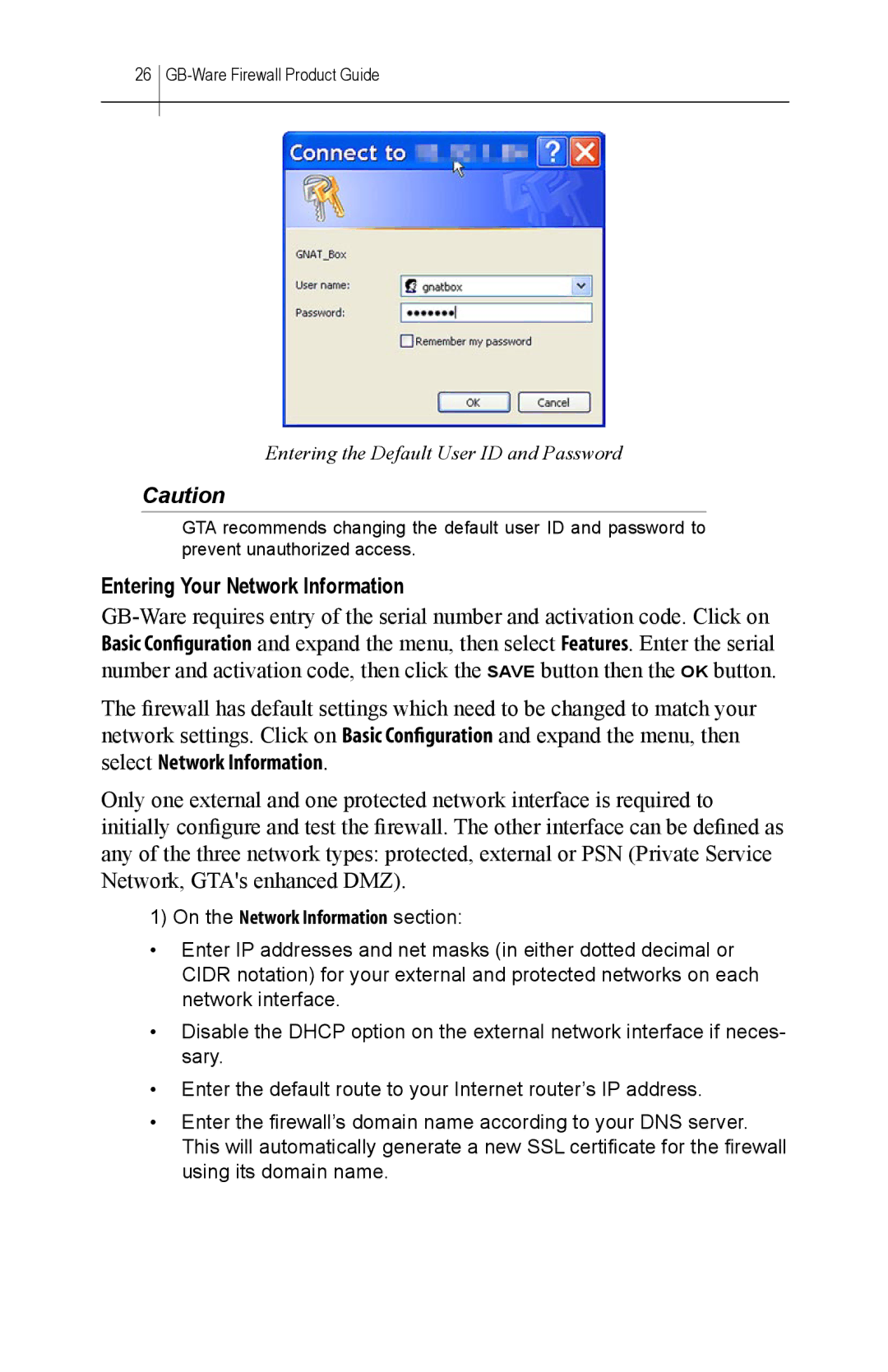 Global Technology Associates GBWA200501-01 manual Entering Your Network Information, On the Network Information section 