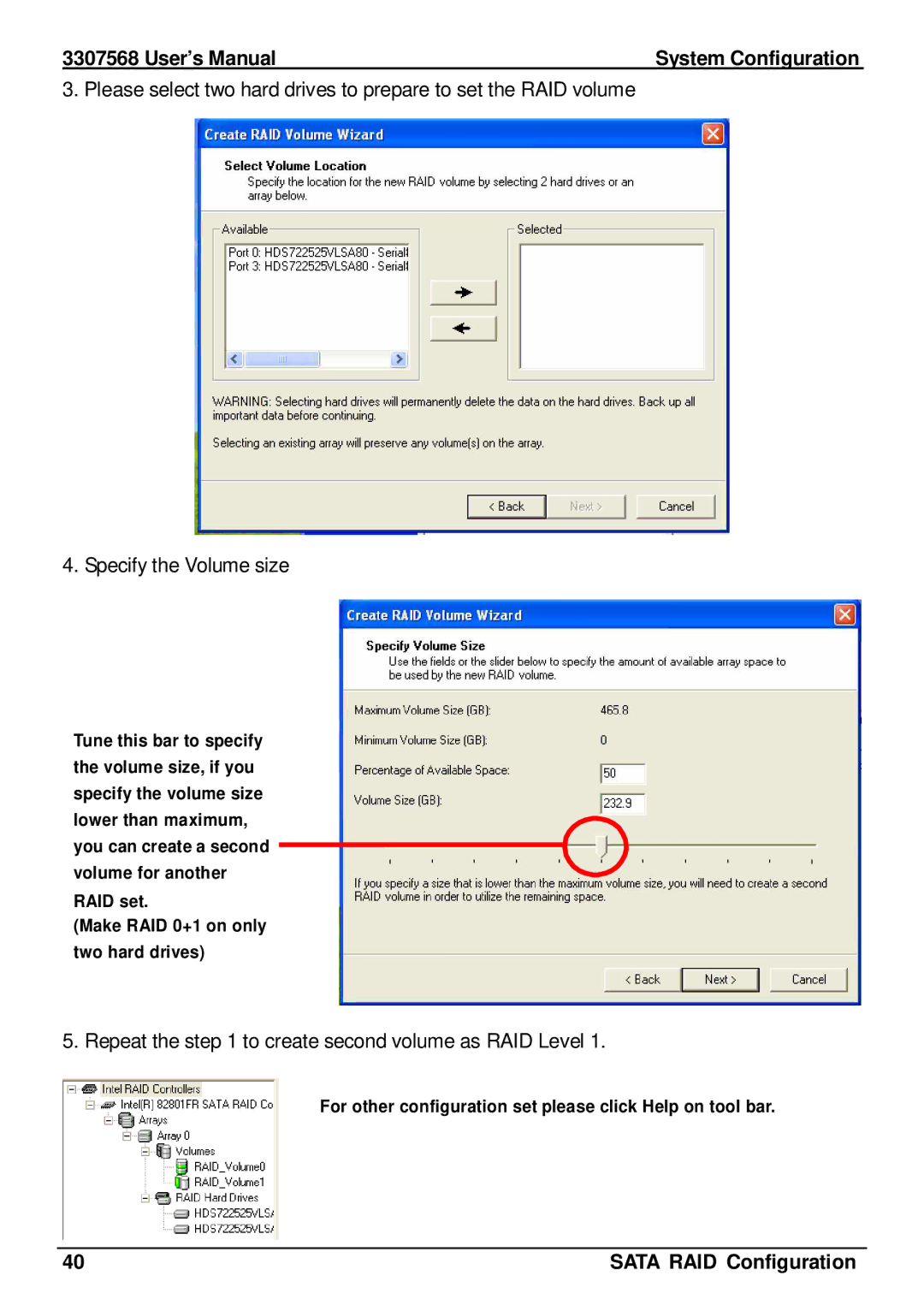 Global Upholstery Co 3307568 user manual Repeat the to create second volume as RAID Level 