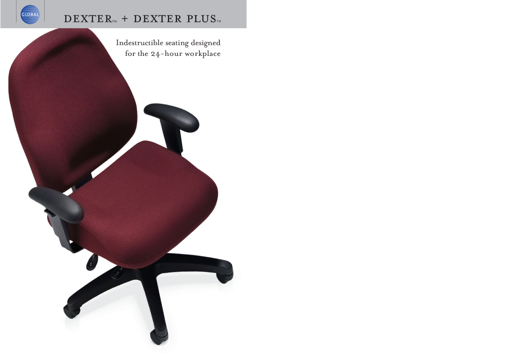 Global Upholstery Co Dexter Plus specifications Dextertm + dexter plustm 