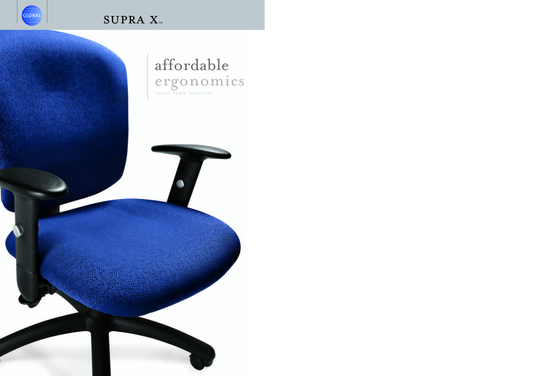 Global Upholstery Co Supra X manual supra xtm, affordable ergonomics, long term seating 