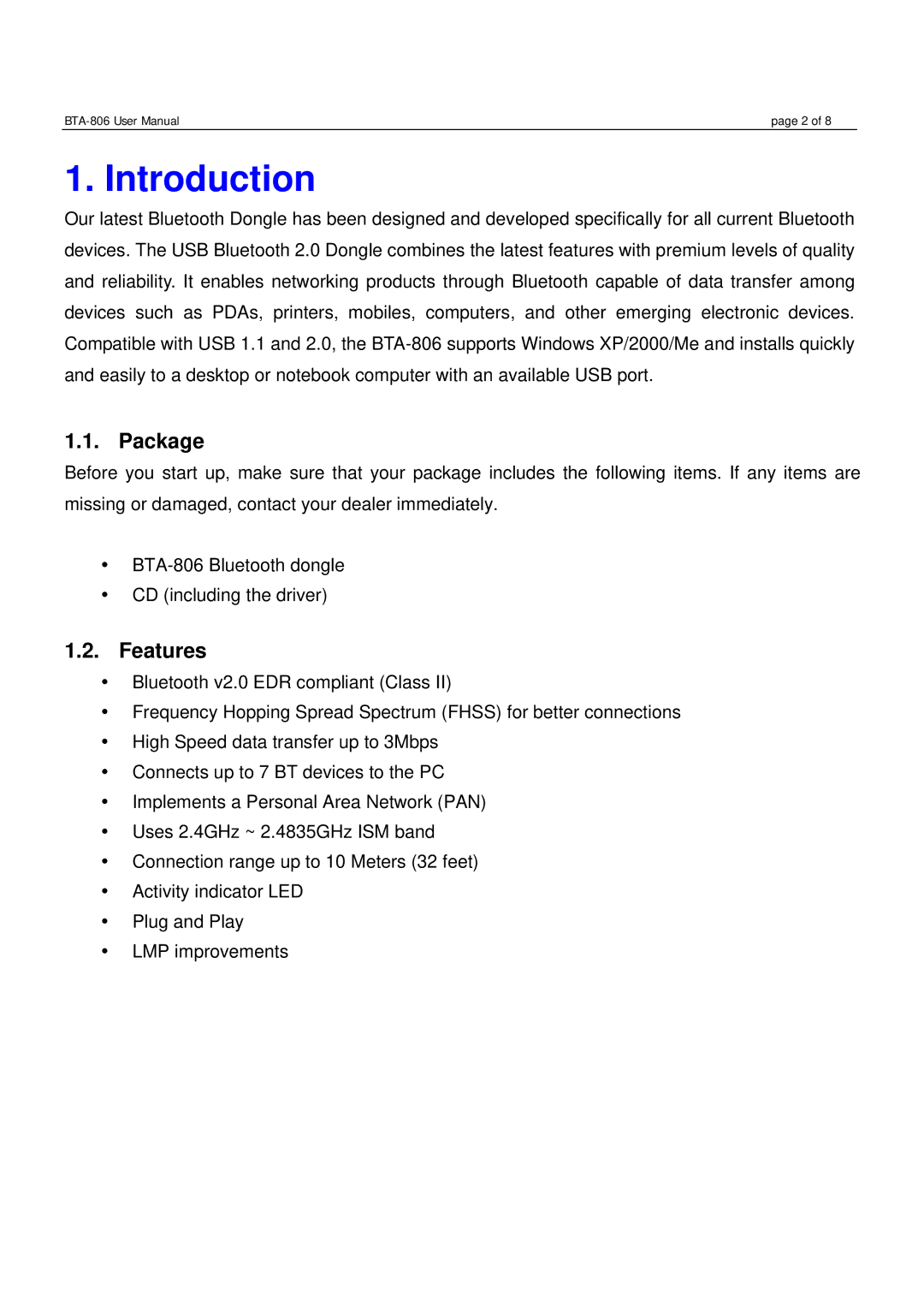 Globalsat Technology BTA-806 user manual Introduction, Package, Features 