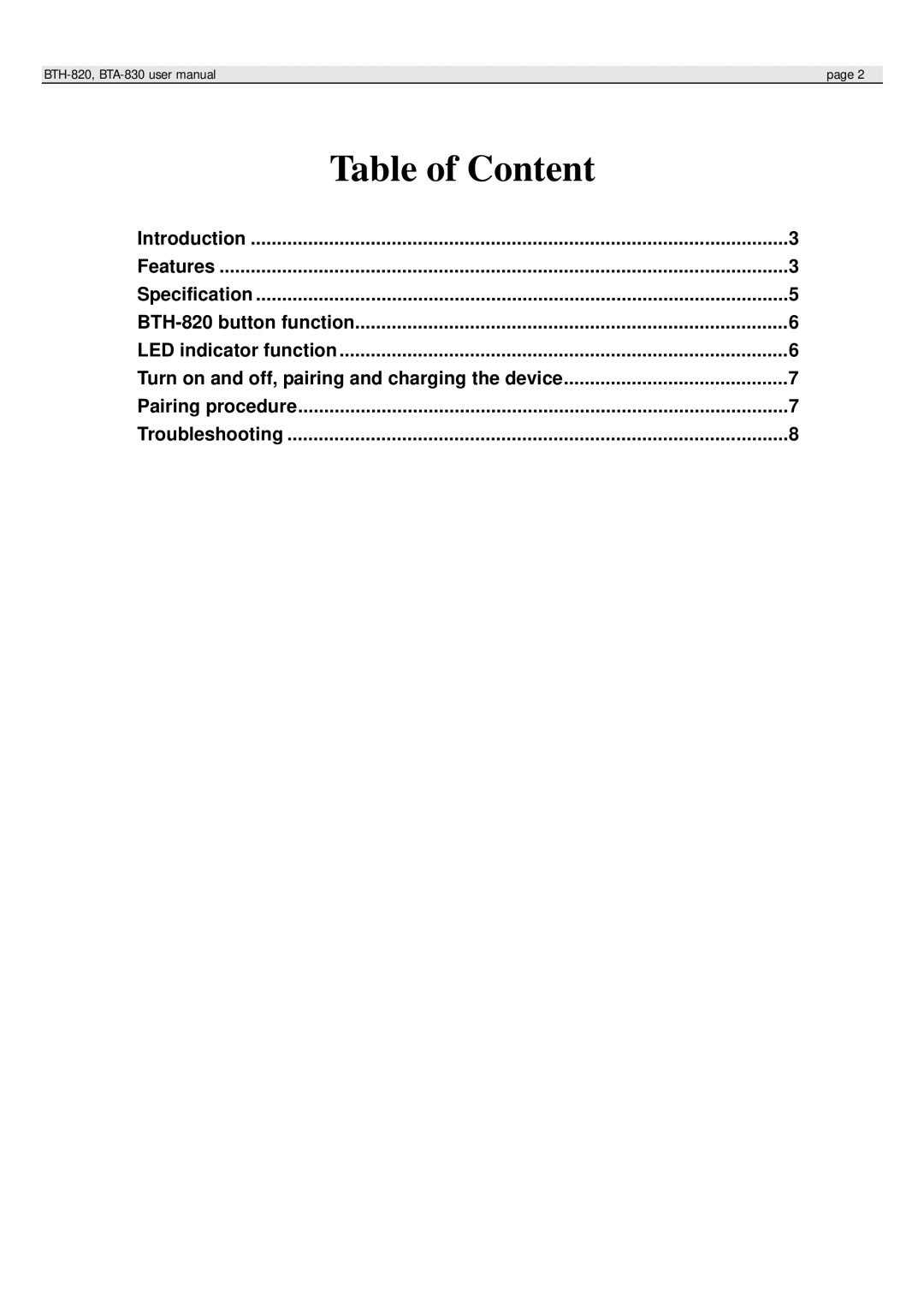 Globalsat Technology BTH-820, BTA-830 user manual Table of Content 