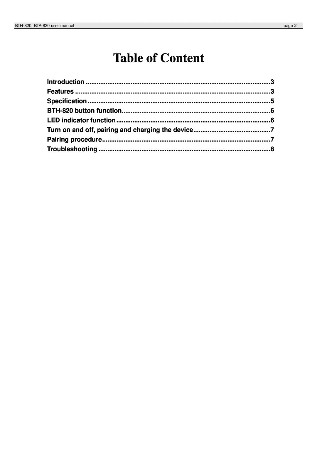 Globalsat Technology BTH-820, BTA-830 user manual Table of Content 