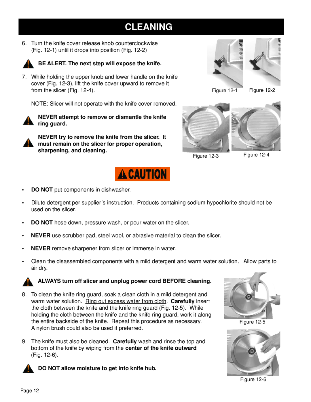 Globe GL12 instruction manual Be ALERT. The next step will expose the knife, Do not allow moisture to get into knife hub 