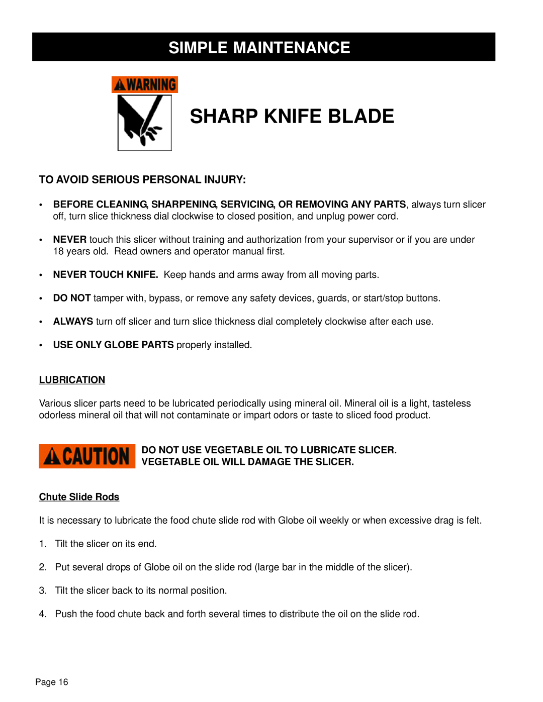 Globe GL12 Simple Maintenance, Sharp Knife Blade, To Avoid Serious Personal Injury, Lubrication, Chute Slide Rods 