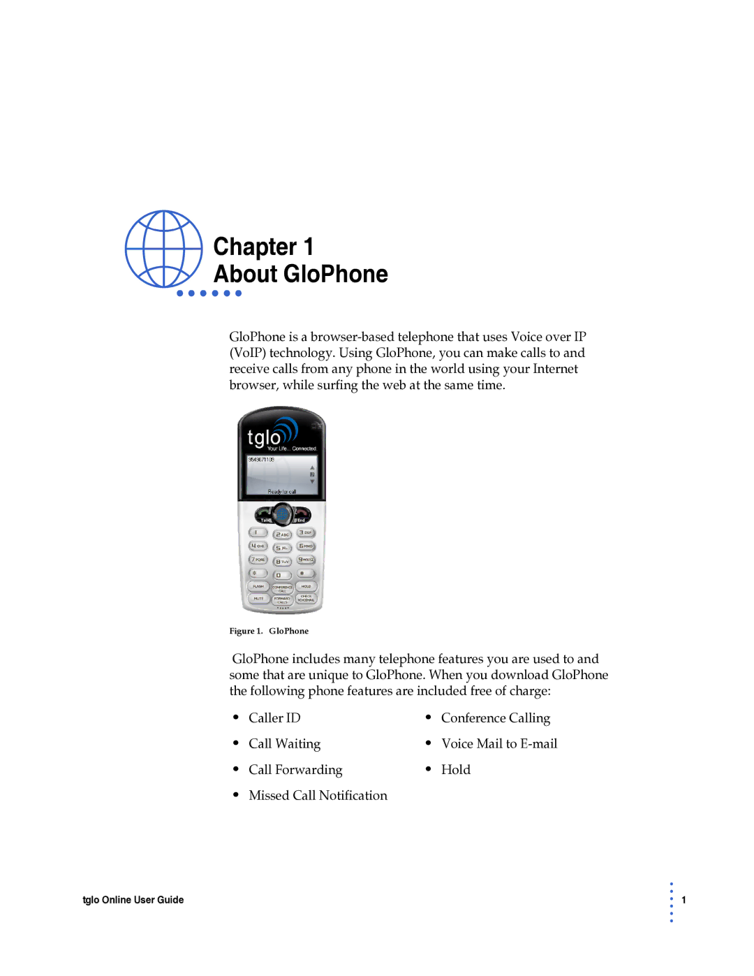 Globe tglo manual Chapter About GloPhone 