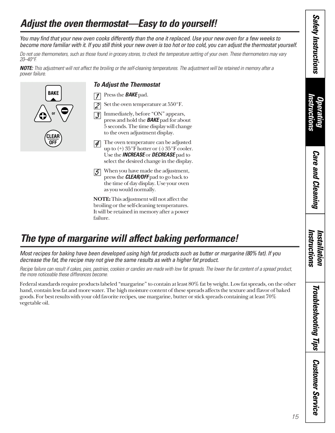 GM JDP40 manual Adjust the oven thermostat-Easy to do yourself, Type of margarine will affect baking performance 