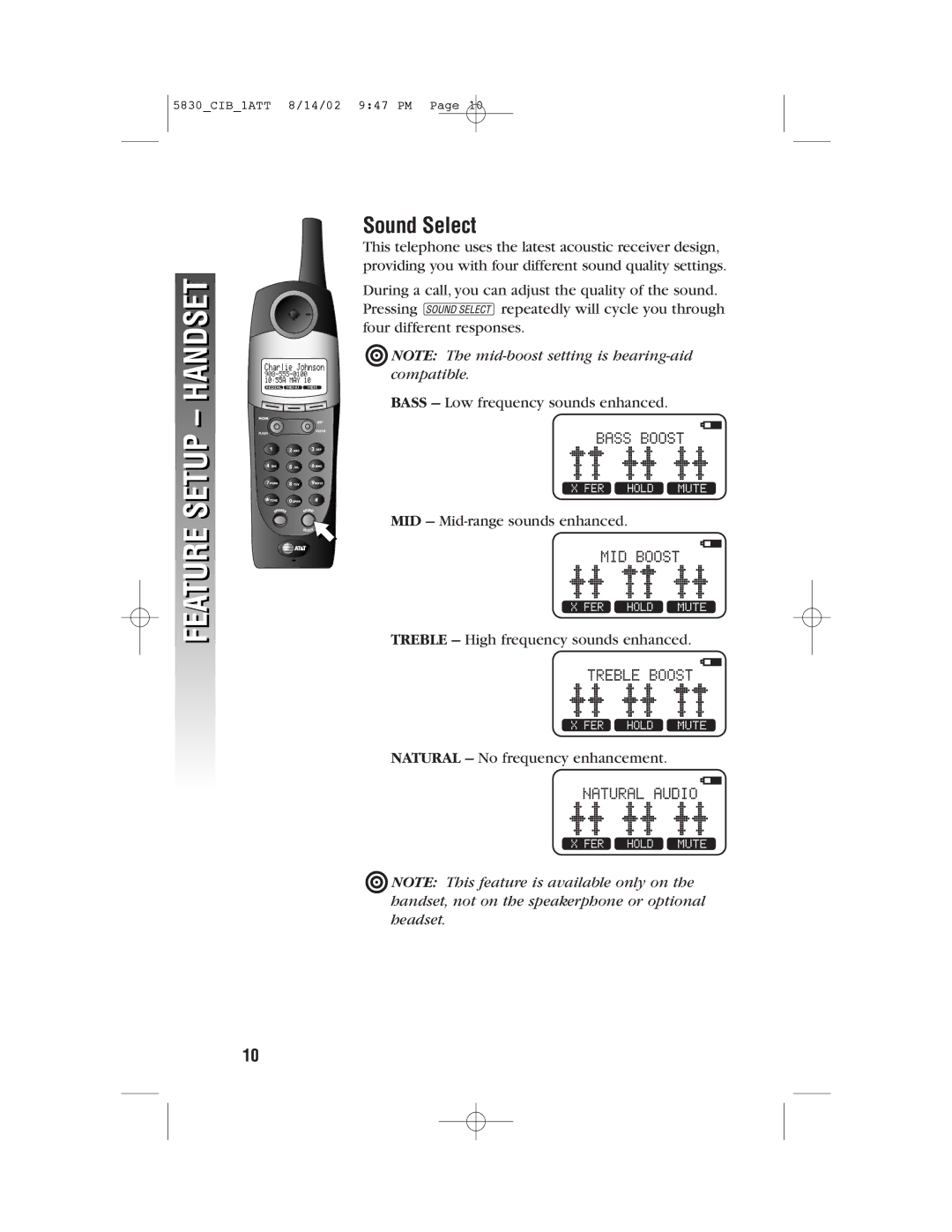 GN Netcom 5830 user manual Sound Select, ¥NOTE The mid-boost setting is hearing-aid compatible 