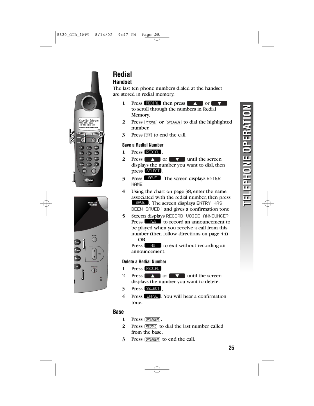 GN Netcom 5830 user manual Redial, Base 