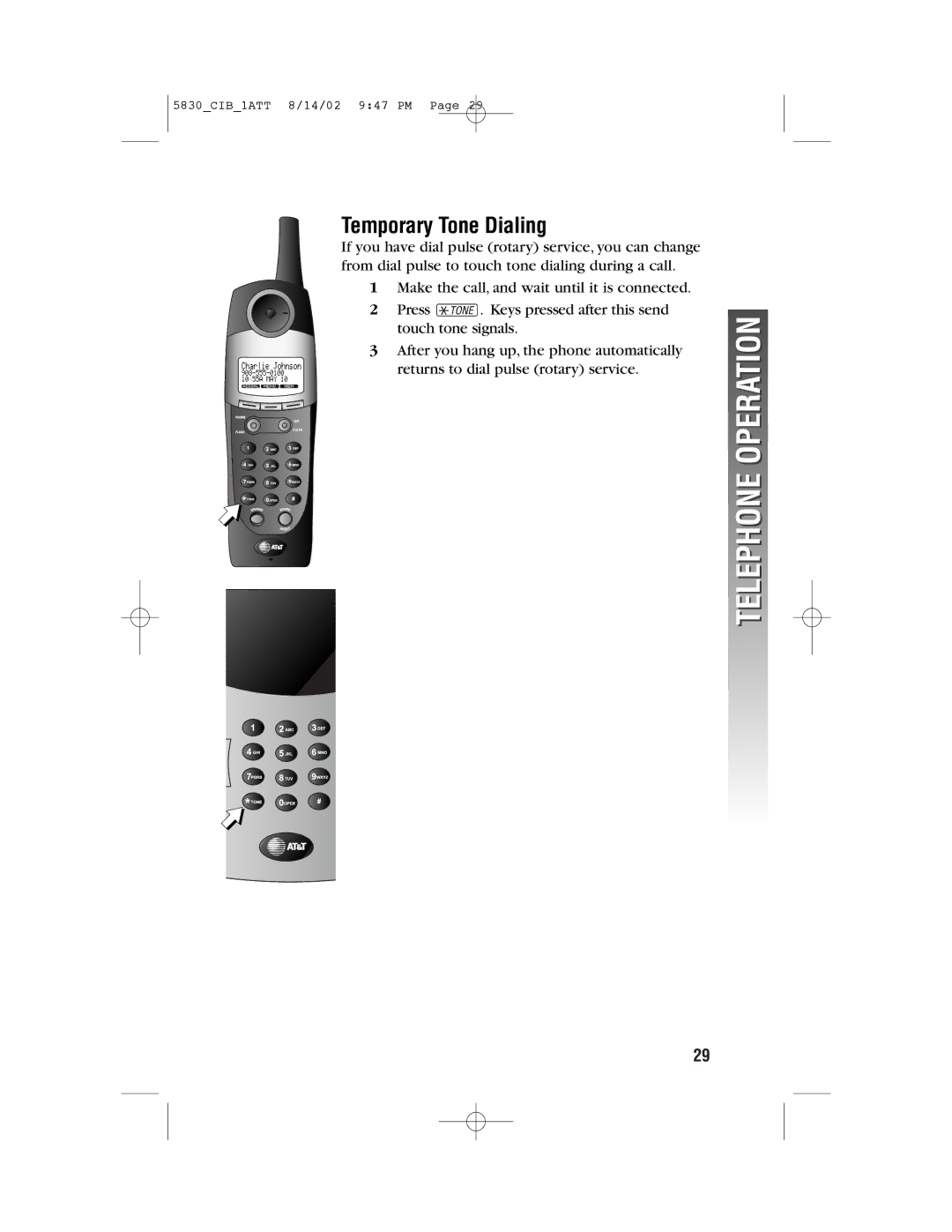 GN Netcom 5830 user manual Temporary Tone Dialing 