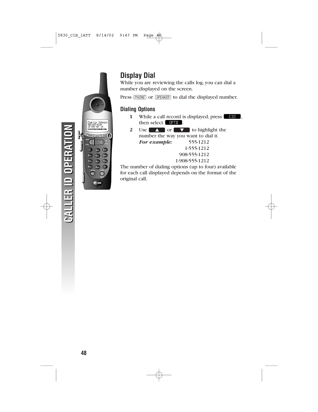 GN Netcom 5830 user manual Display Dial, Dialing Options 