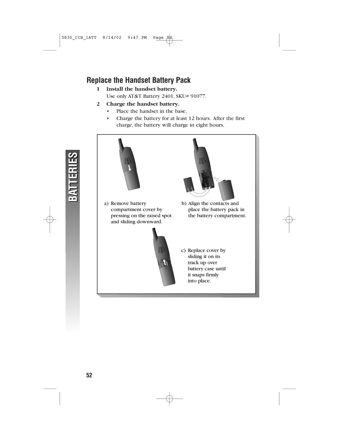 GN Netcom 5830 user manual Replace the Handset Battery Pack 