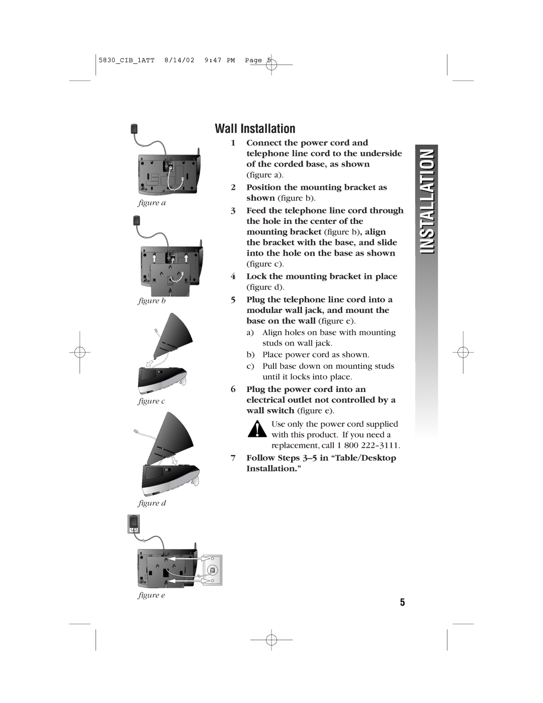 GN Netcom 5830 user manual Wall Installation, Figure a Position the mounting bracket as 