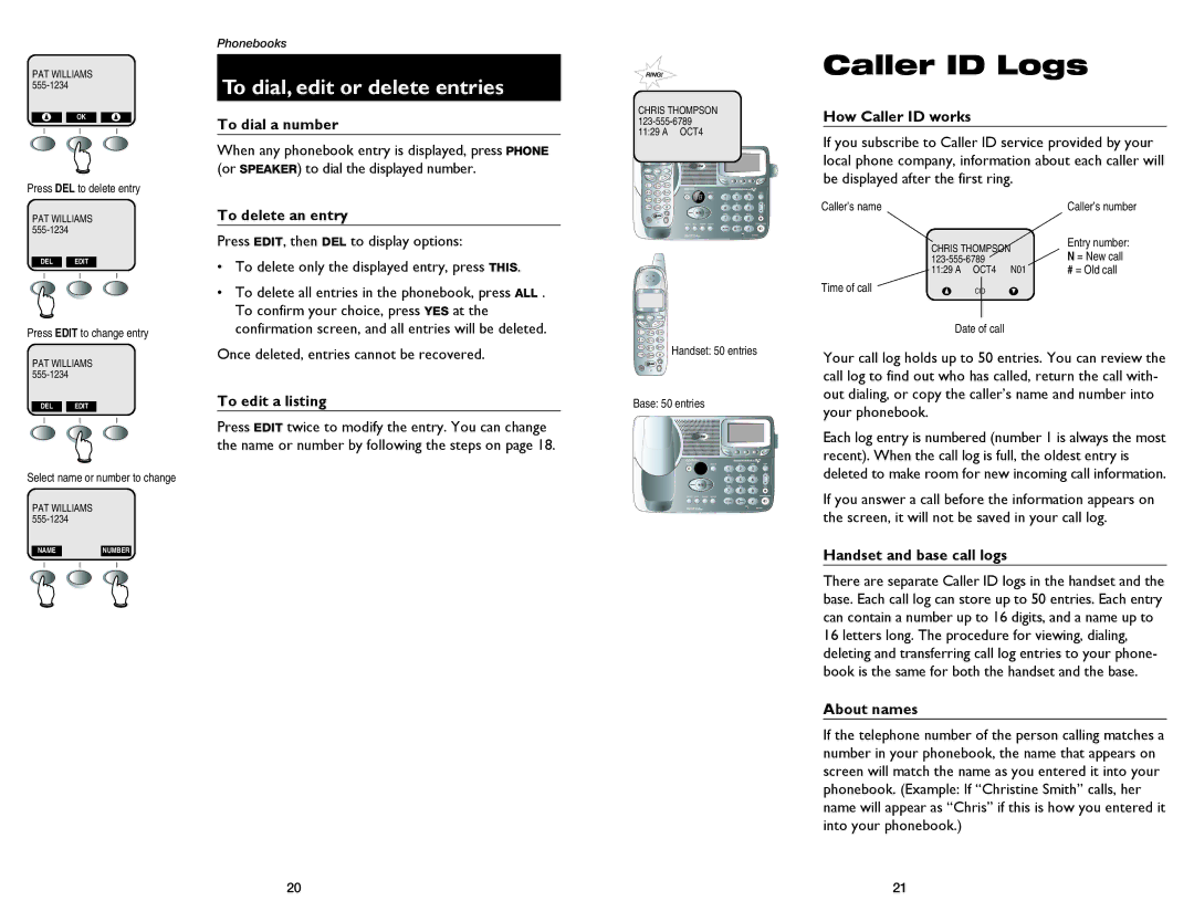 GN Netcom E2555 user manual To dial, edit or delete entries 