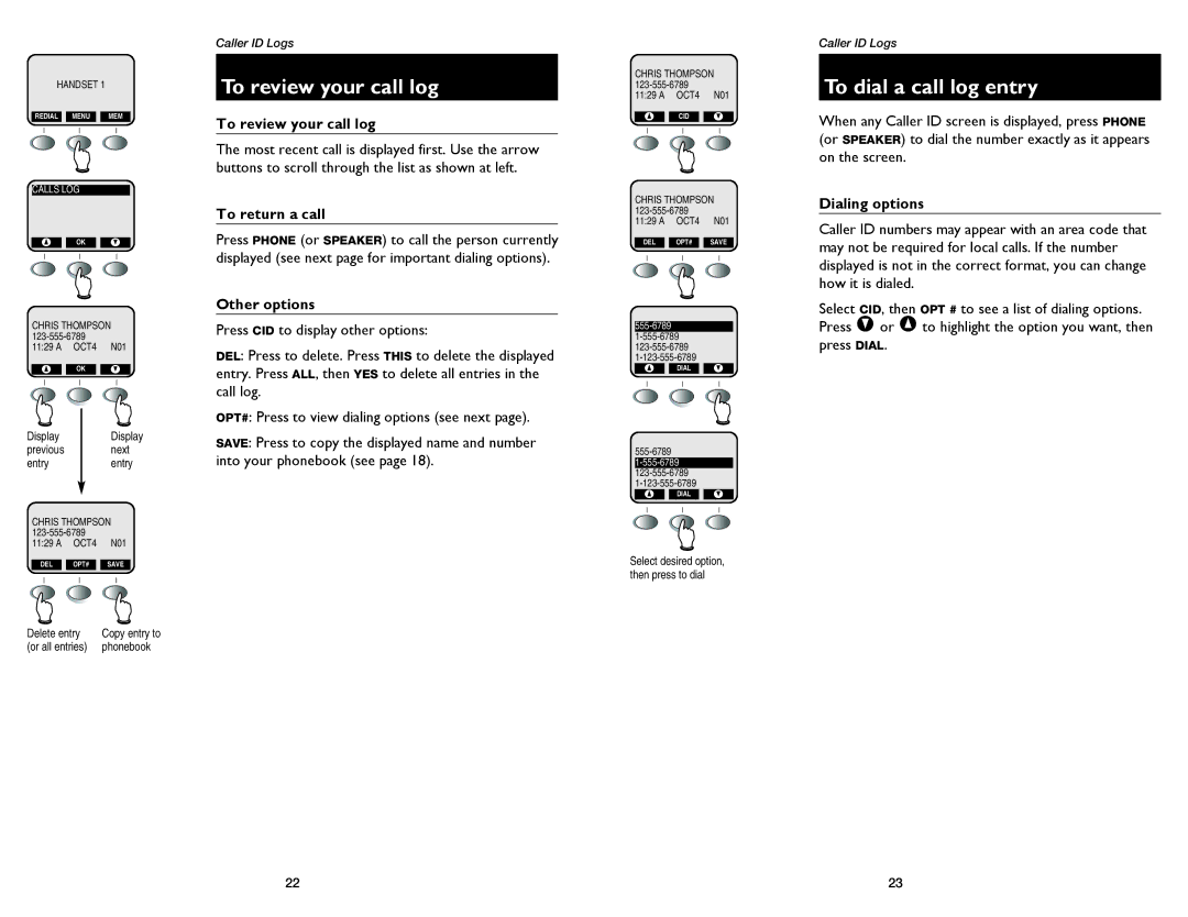 GN Netcom E2555 user manual To review your call log, To dial a call log entry 