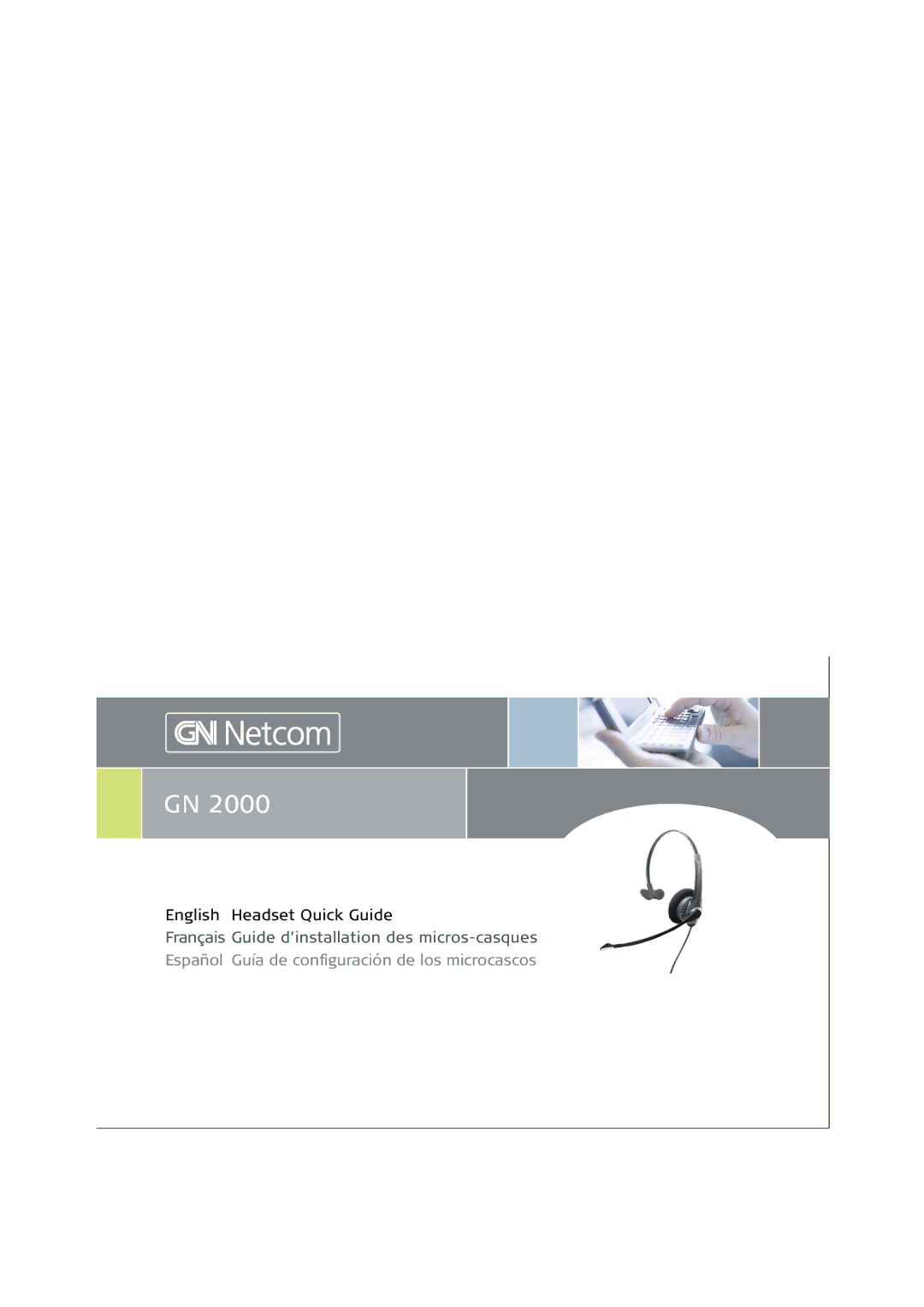 GN Netcom GN 2000 manual English Headset Quick Guide 