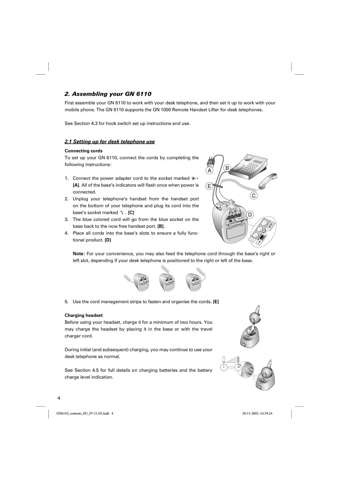 GN Netcom GN 6110 manual Assembling your GN, Setting up for desk telephone use, Connecting cords, Charging headset 