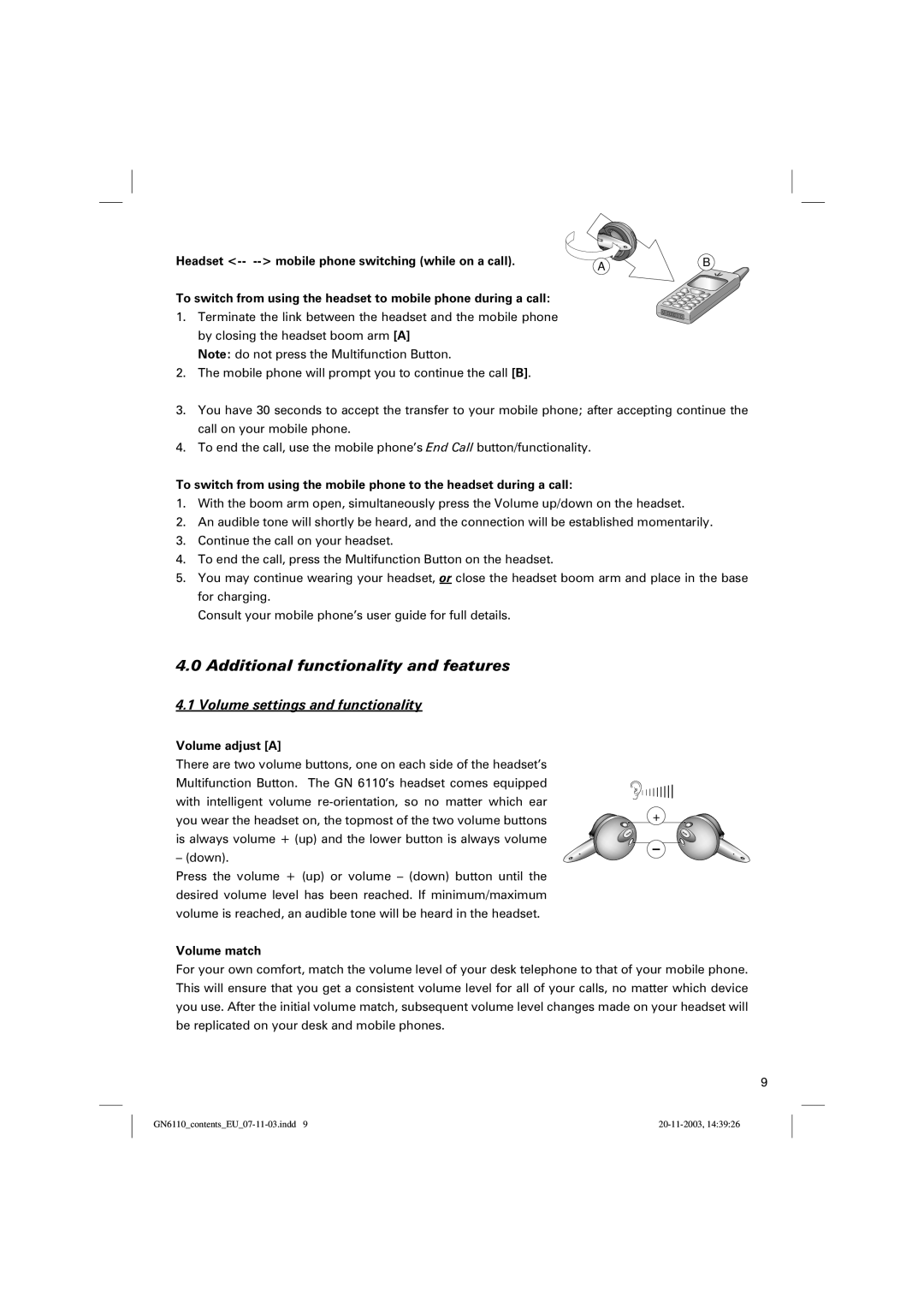 GN Netcom GN 6110 Additional functionality and features, Volume settings and functionality, Volume adjust a, Volume match 