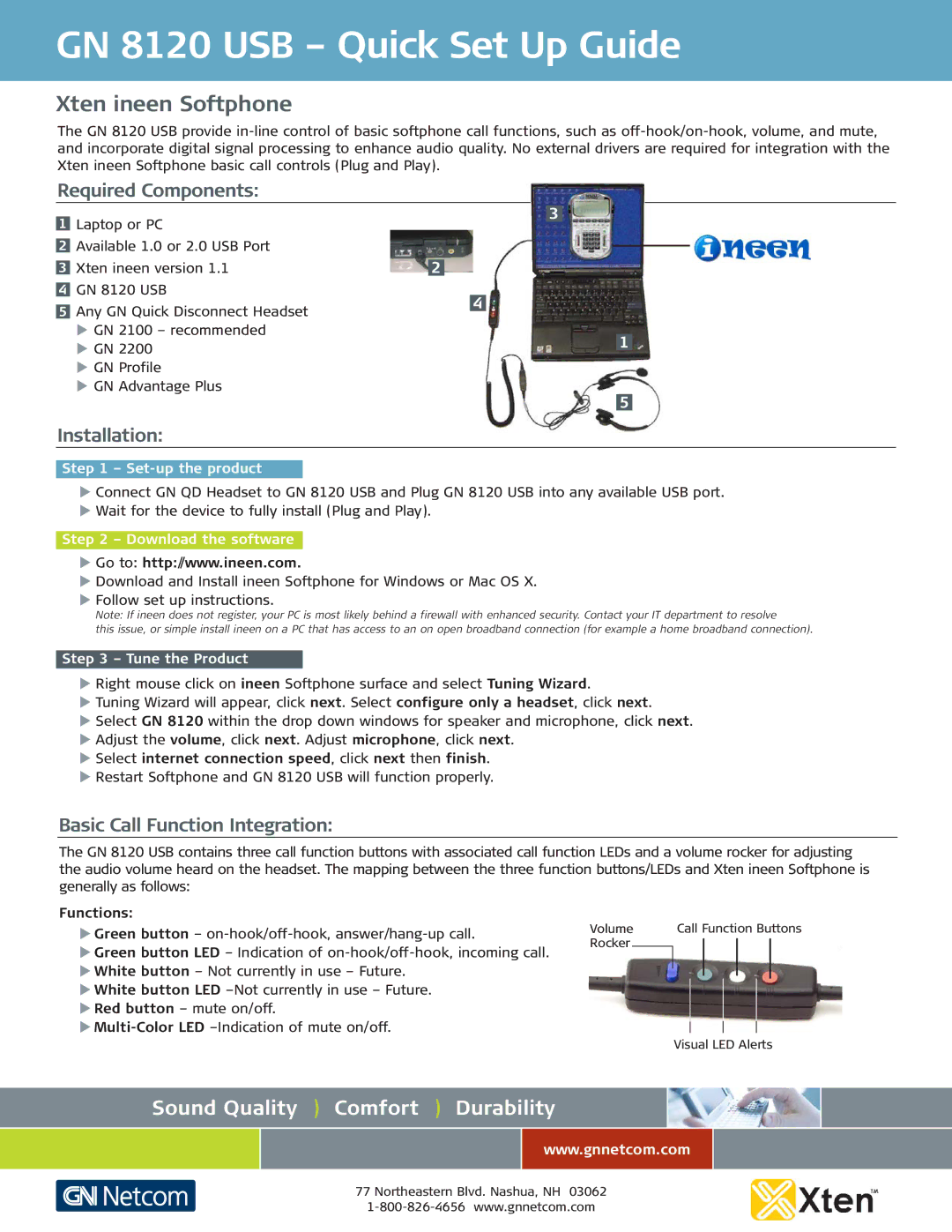 GN Netcom setup guide GN 8120 USB Quick Set Up Guide, Xten ineen Softphone, Required Components, Installation 