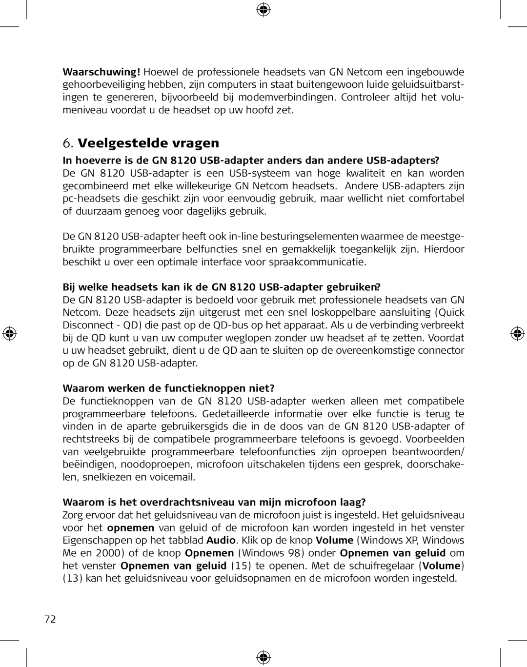 GN Netcom manual Veelgestelde vragen, Bij welke headsets kan ik de GN 8120 USB-adapter gebruiken? 