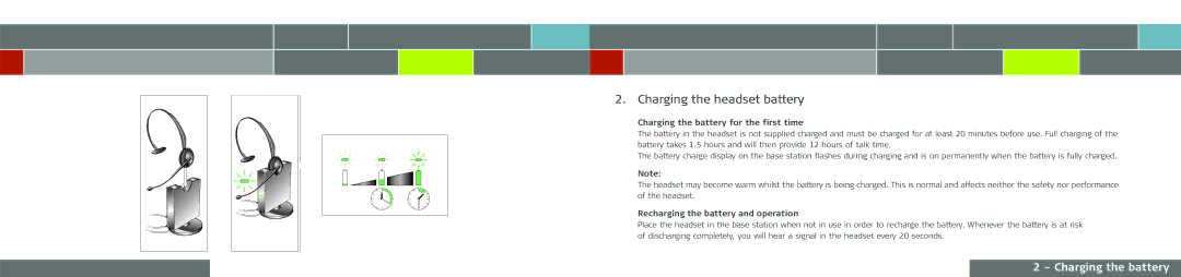 GN Netcom GN 9120 DG manual Charging the headset battery, Charging the battery for the first time 