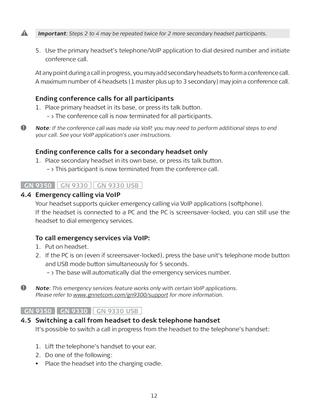 GN Netcom GN9350 manual Ending conference calls for all participants, Ending conference calls for a secondary headset only 