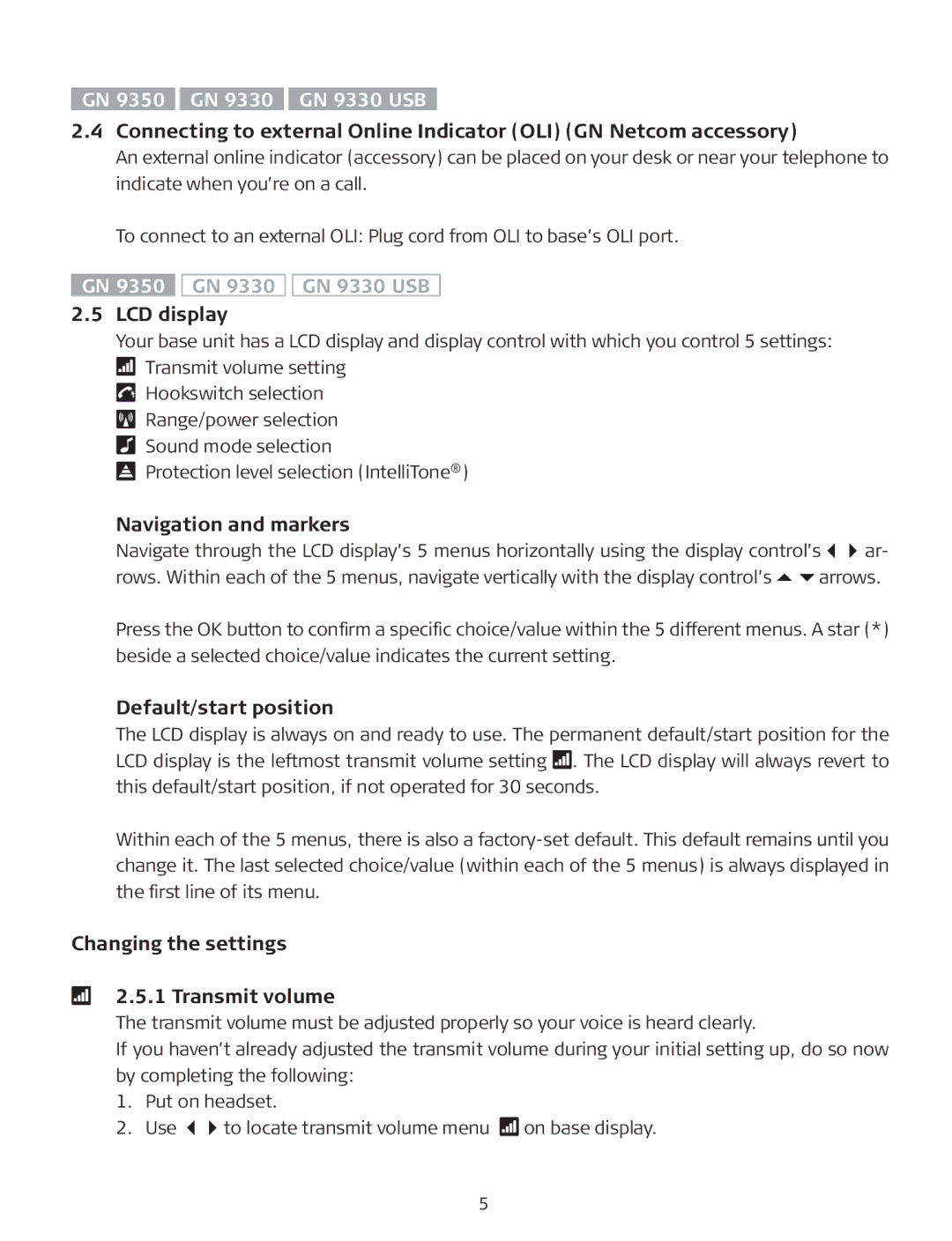 GN Netcom GN 9330 manual LCD display, Navigation and markers, Default/start position, Changing the settings Transmit volume 