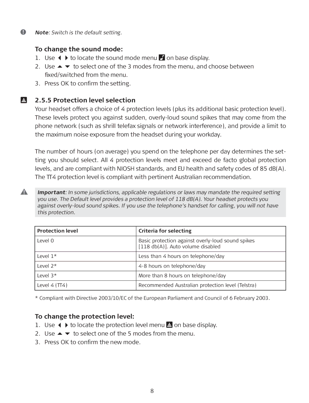 GN Netcom GN9350, GN 9330 manual To change the sound mode, Protection level selection, To change the protection level 