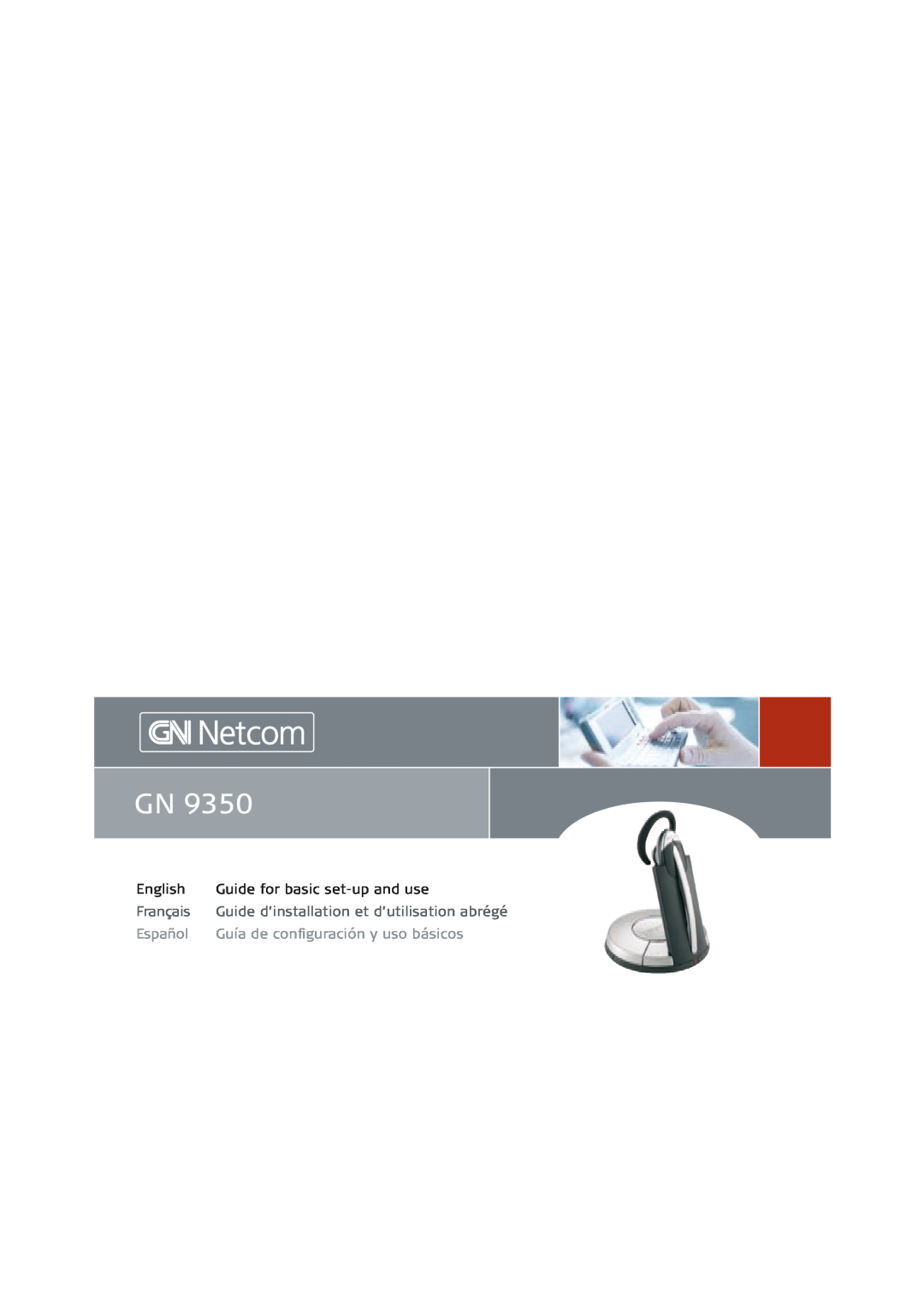 GN Netcom GN 9350 technical specifications English, Guide for basic set-upand use, Français, Español 