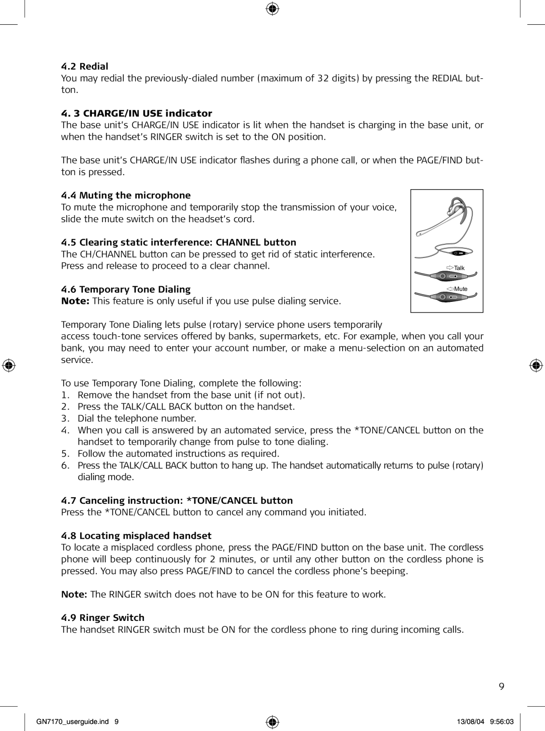 GN Netcom GN7170 manual Redial, CHARGE/IN USE indicator, Muting the microphone, Clearing static interference Channel button 
