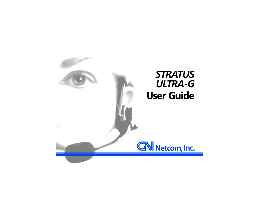 GN Netcom STRATUS ULTRA-G manual User Guide, Stratus Ultra-G 