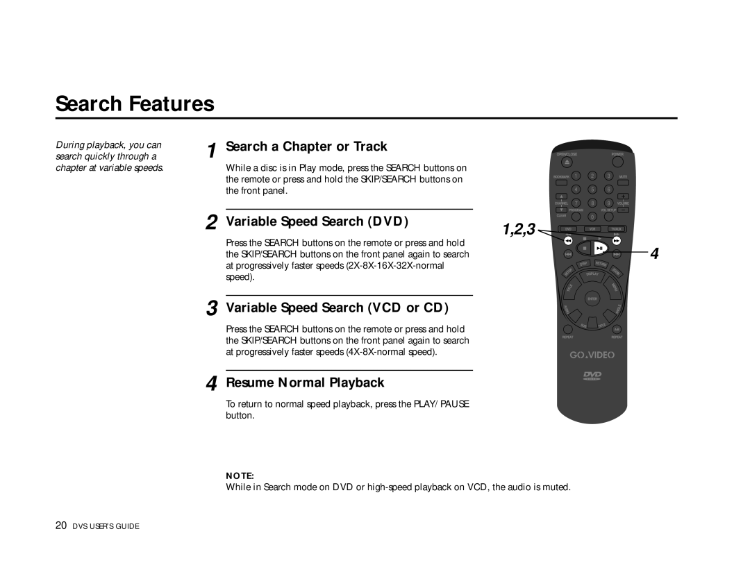 Go-Video 3000 manual Search Features, Search a Chapter or Track, Variable Speed Search DVD, Variable Speed Search VCD or CD 