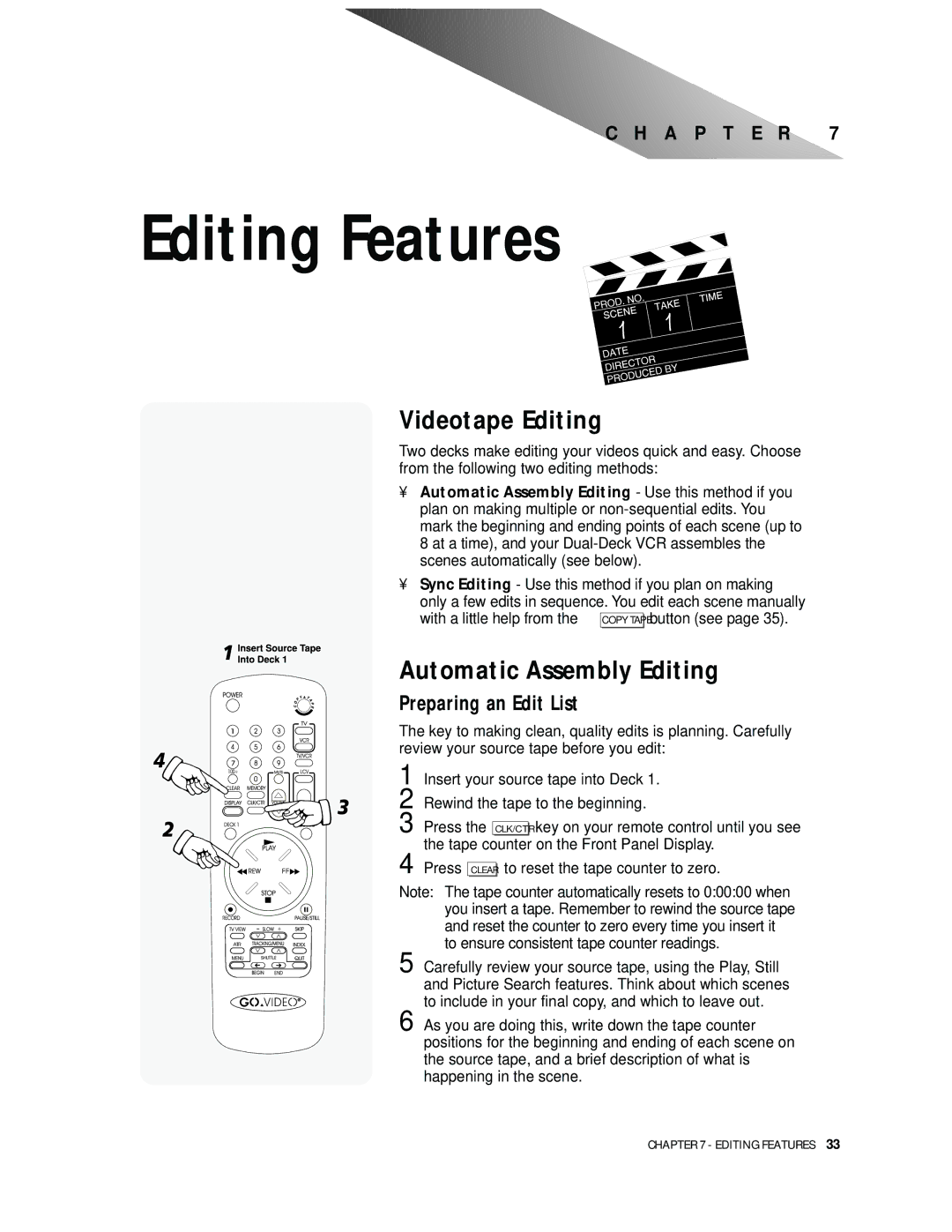 Go-Video 9100 manual Editing Features, Videotape Editing, Automatic Assembly Editing, Preparing an Edit List 