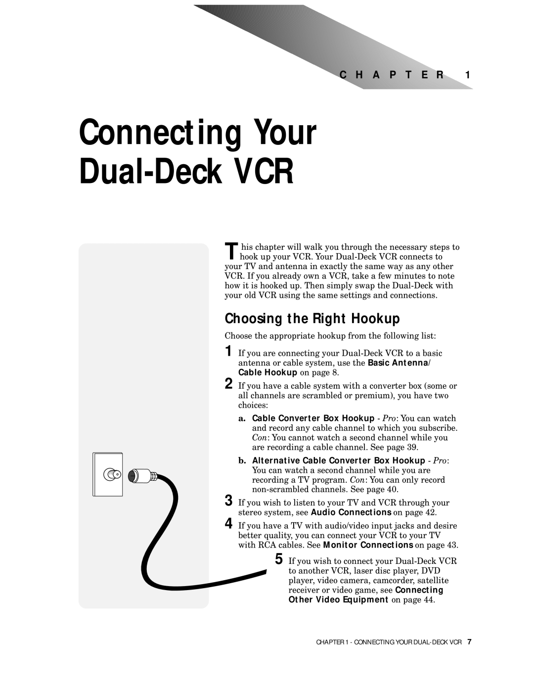 Go-Video 9100 manual Connecting Your Dual-Deck VCR, Choosing the Right Hookup, Alternative Cable Converter Box Hookup Pro 