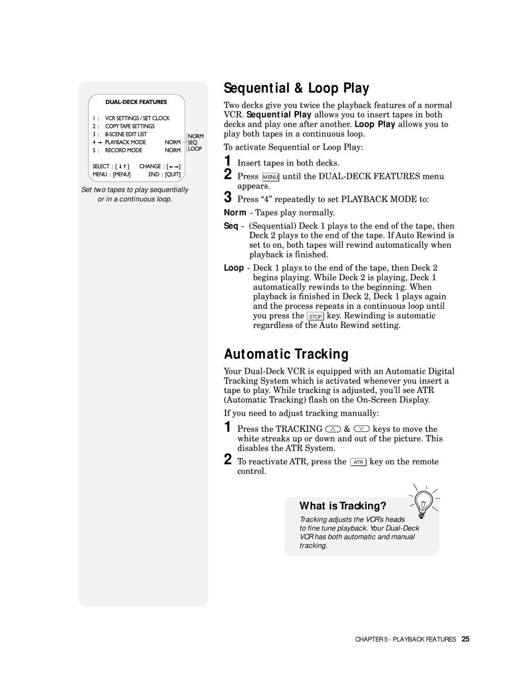 Go-Video DDV9000 manual Sequential & Loop Play, Automatic Tracking 