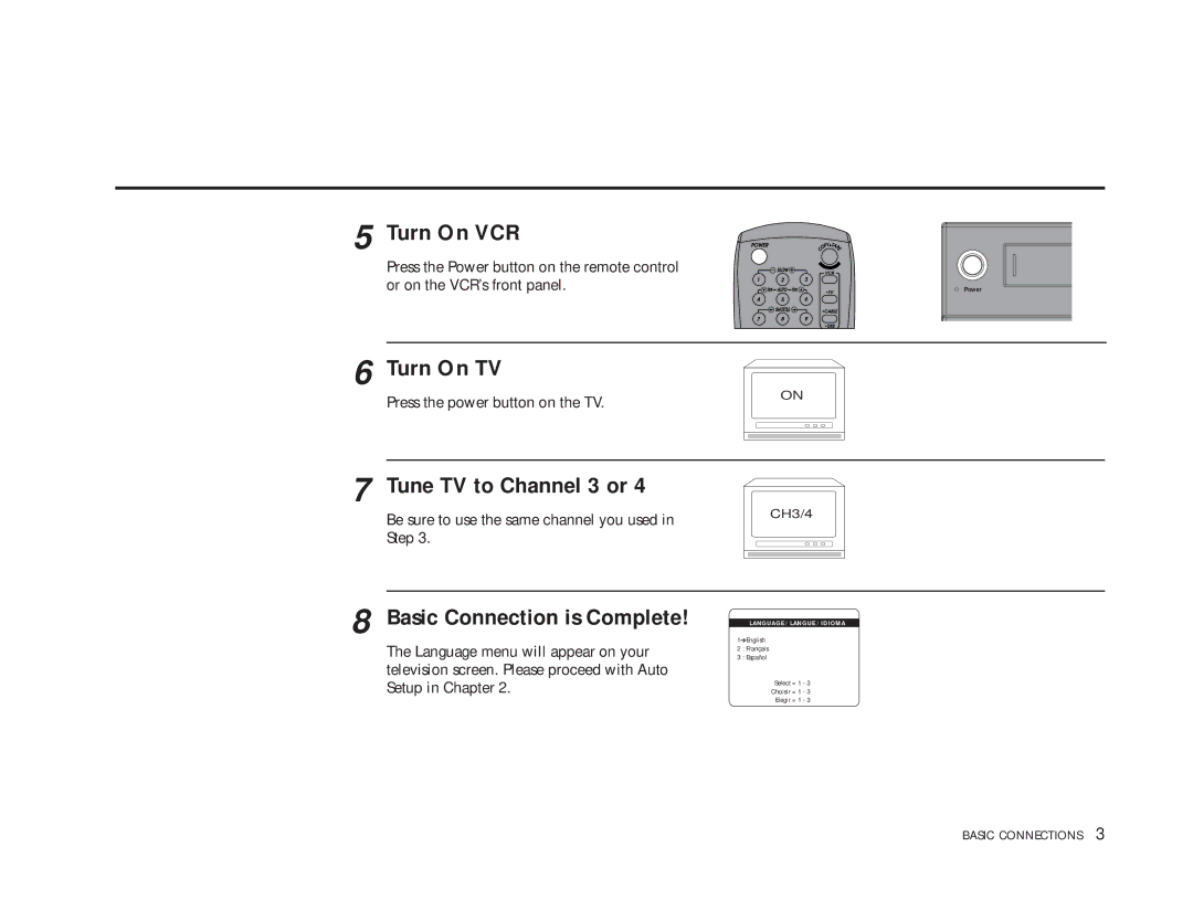 Go-Video DDV9485 manual Turn On VCR, Turn On TV, Tune TV to Channel 3 or, Basic Connection is Complete 