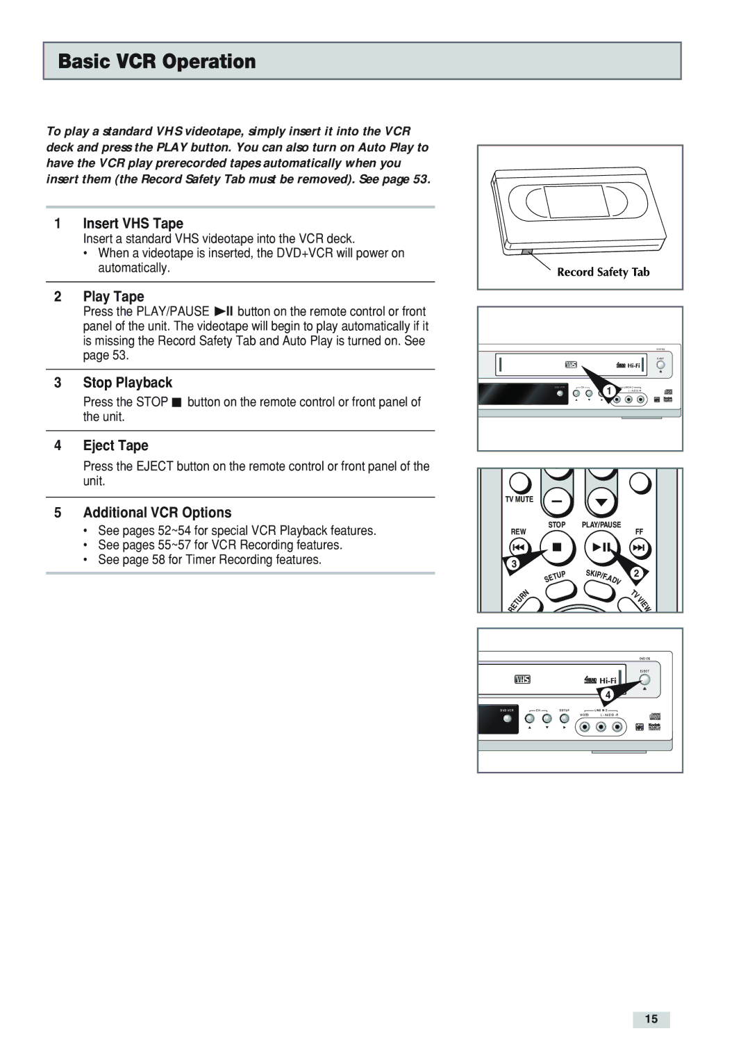 Go-Video DV2130 manual Basic VCR Operation 