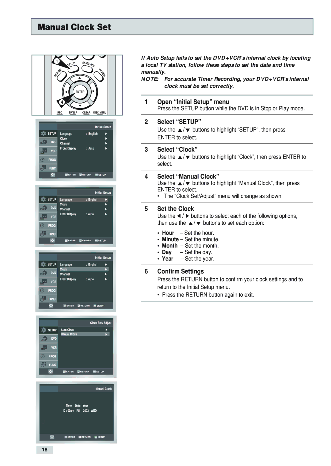 Go-Video DV2130 manual Manual Clock Set, Select Clock, Select Manual Clock, Set the Clock, Confirm Settings 