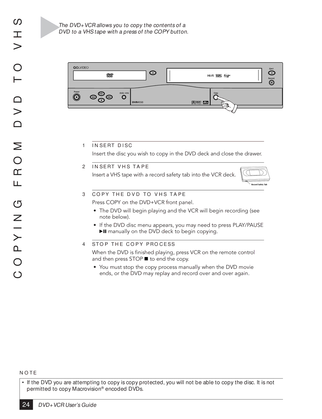 Go-Video DVR 4550 manual P Y I N G F R O M D V D T O V H S, N S E R T V H S T a P E, O P Y T H E D V D T O V H S T a P E 