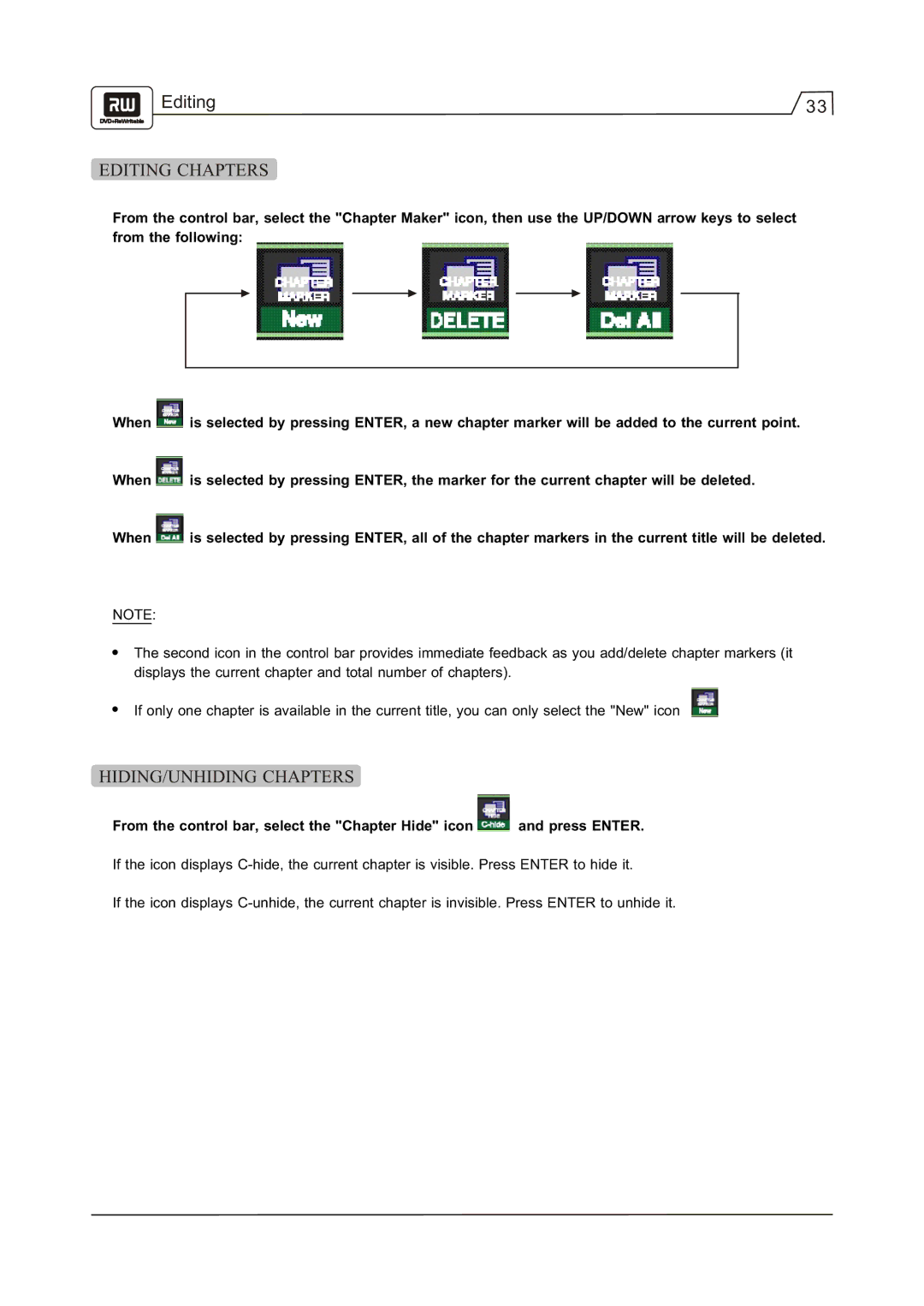 Go-Video R 6640 manual Editing Chapters, HIDING/UNHIDING Chapters, From the control bar, select the Chapter Hide icon 