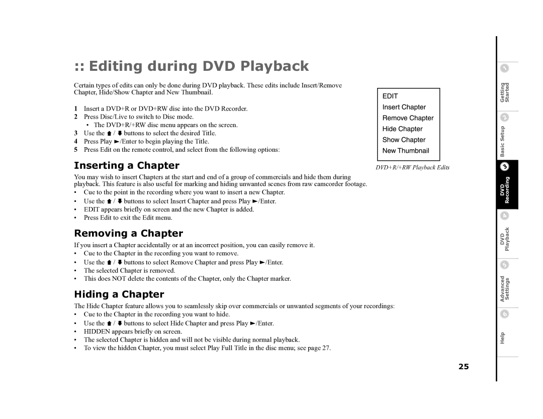 Go-Video R6530 manual Editing during DVD Playback, Removing a Chapter, Hiding a Chapter 