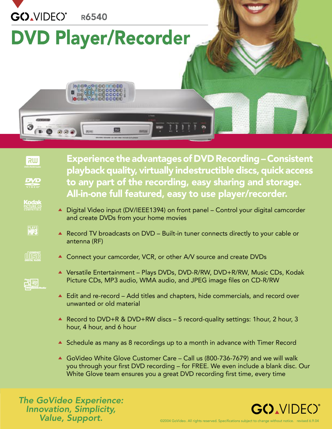 Go-Video R6540 specifications DVD Player/Recorder, All-in-one full featured, easy to use player/recorder 