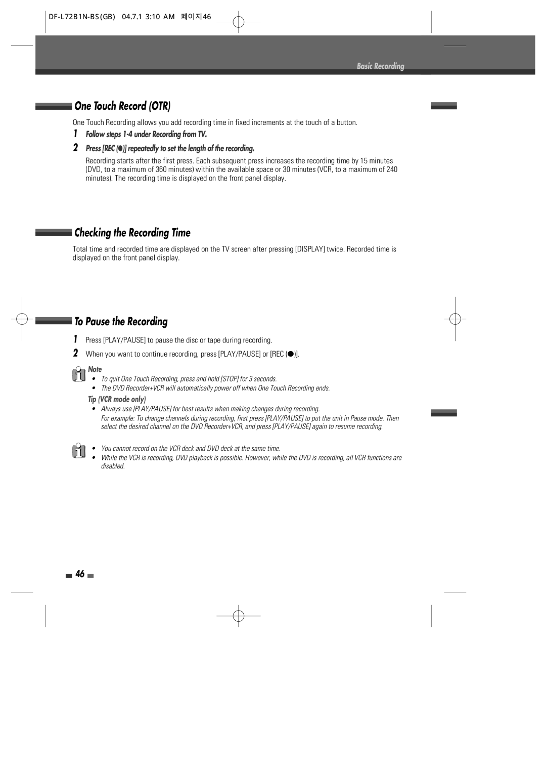 Go-Video VR2945 user manual One Touch Record OTR, Checking the Recording Time, To Pause the Recording 