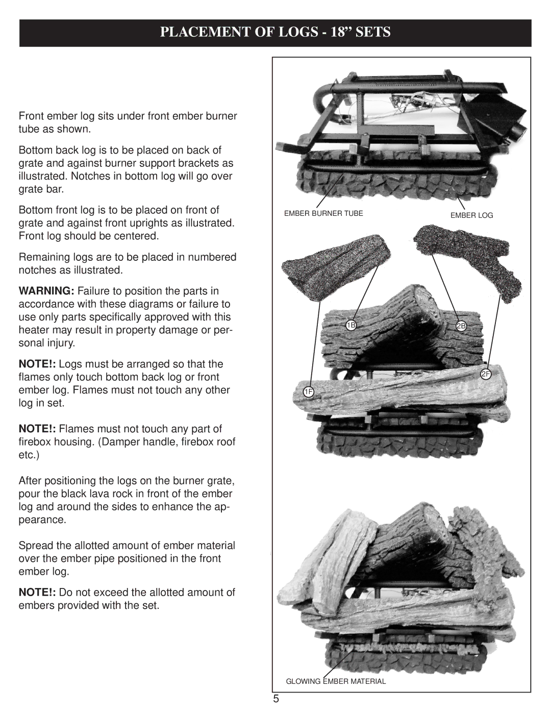 Golden Technologies 18 - 24 & 30 operating instructions Placement of Logs 18 Sets 