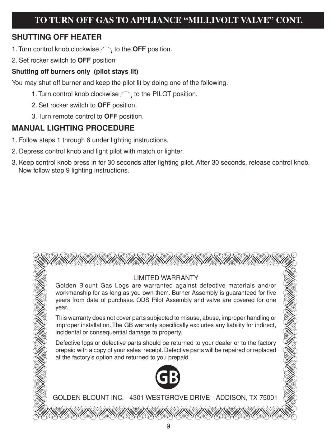 Golden Technologies 18 - 24 & 30 operating instructions To Turn OFF GAS to Appliance Millivolt Valve, Shutting OFF Heater 