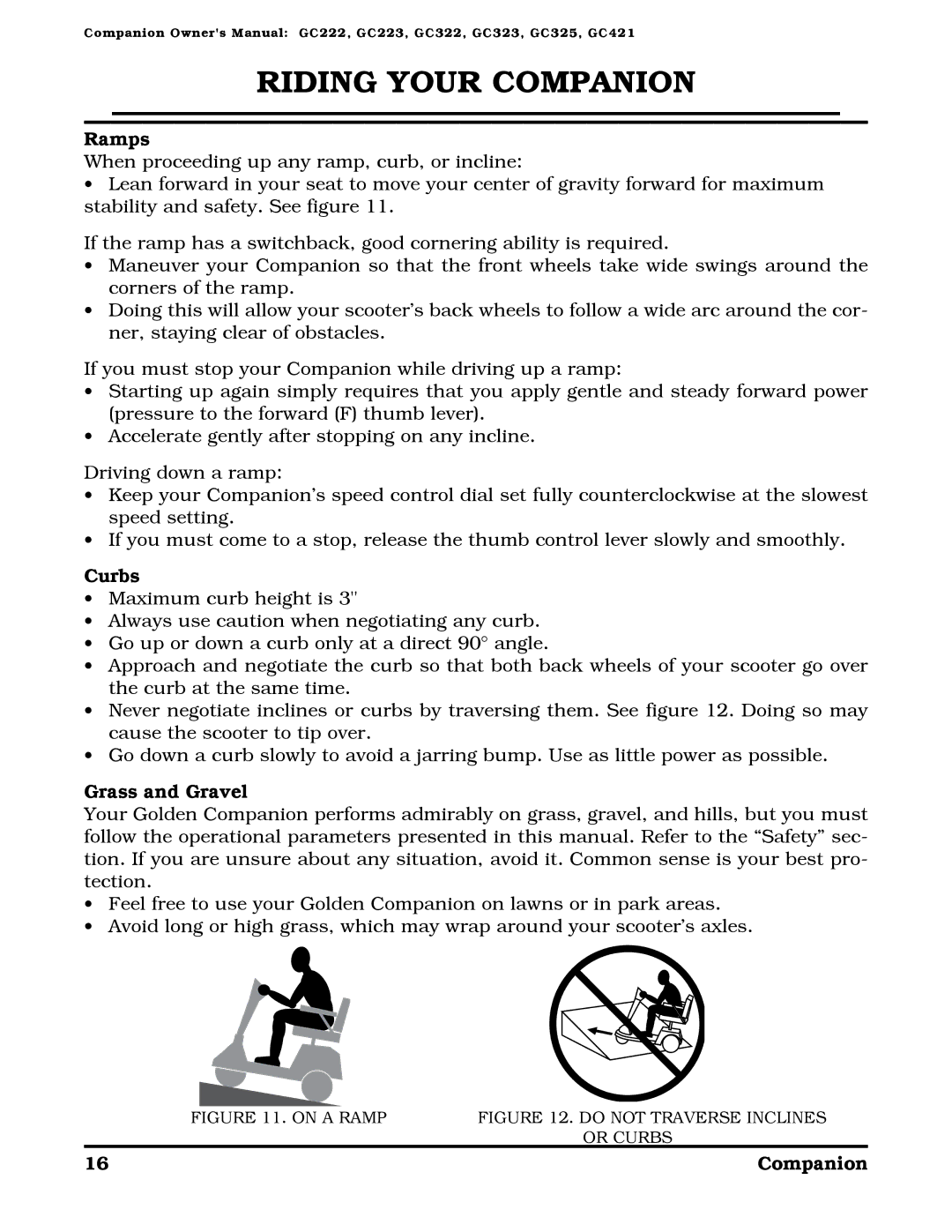 Golden Technologies Companion II manual Ramps, Curbs, Grass and Gravel 