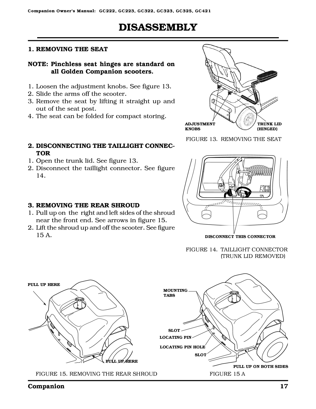 Golden Technologies Companion II manual Disassembly, Removing the Seat, Disconnecting the Taillight CONNEC- TOR, 15 a 