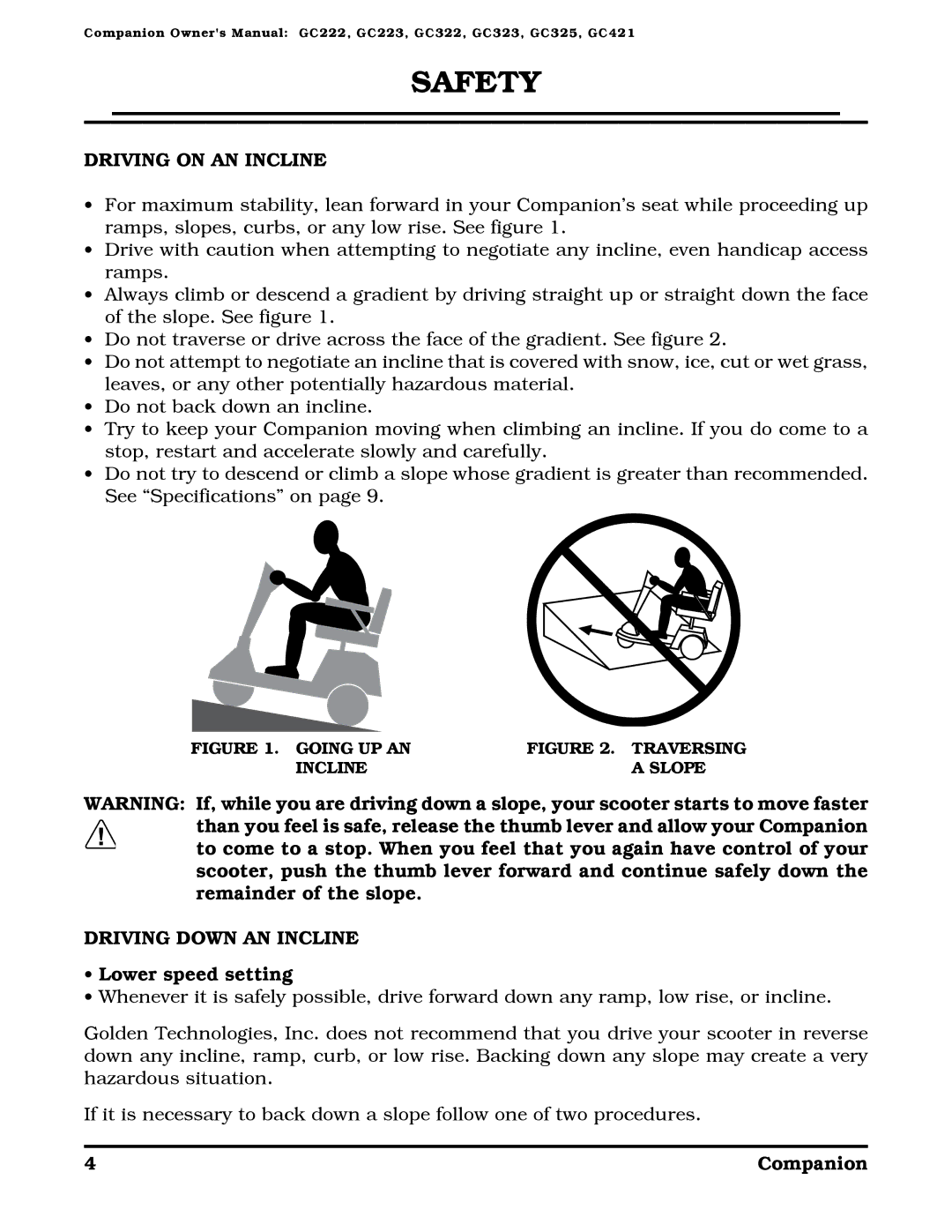 Golden Technologies Companion II manual Driving on AN Incline, Driving Down AN Incline, Lower speed setting 