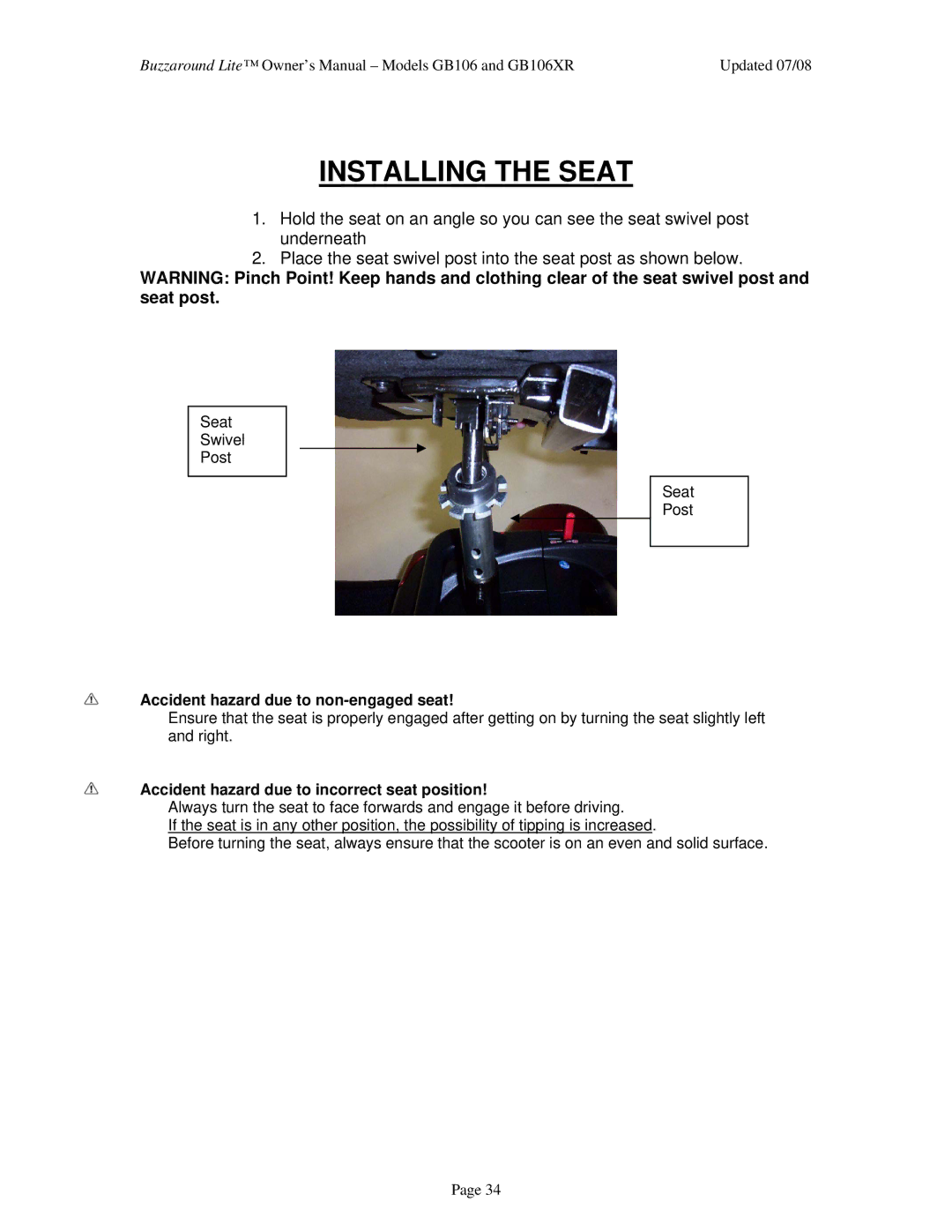 Golden Technologies GB106XR owner manual Installing the Seat, Accident hazard due to non-engaged seat 